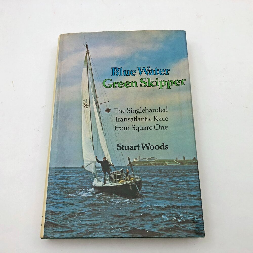 Blue Water Green Skipper Stuart Woods HBDC 1977 First Edition Vintage